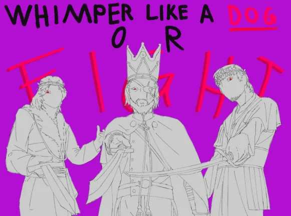 Royal Nation propaganda art from Grave Digger reading "Whimper like a dog or fight"